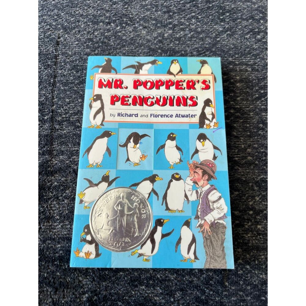 Mr. Popper's Penguins by Richard and Florence Atwater